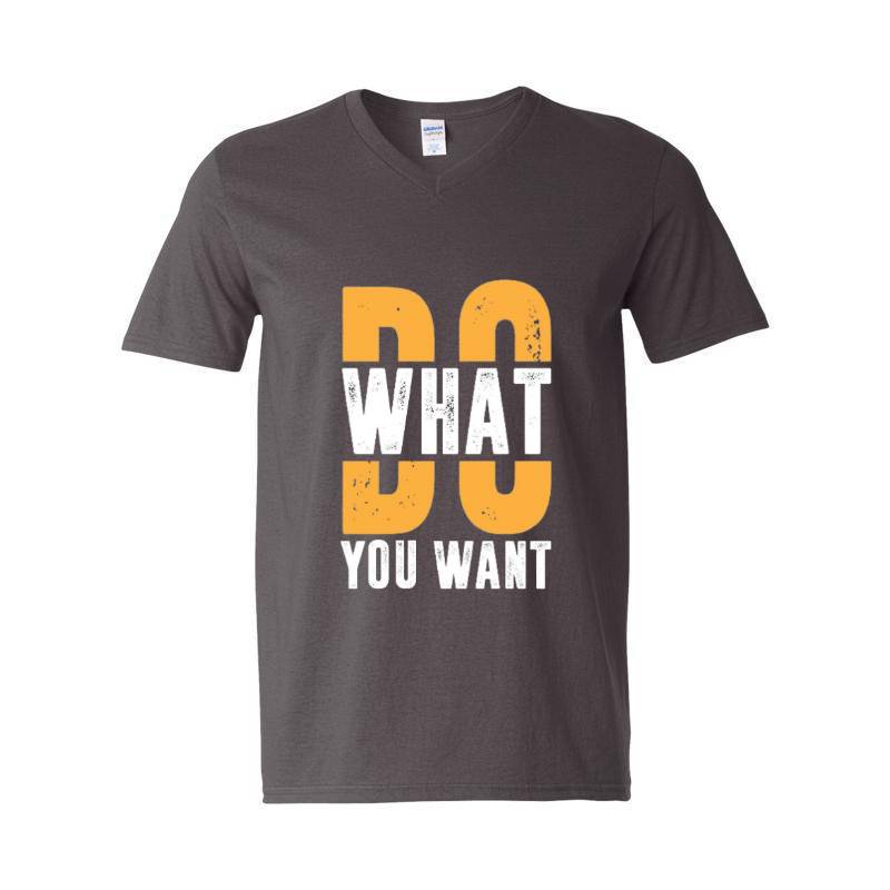 Do What You Want V-Neck T-Shirt