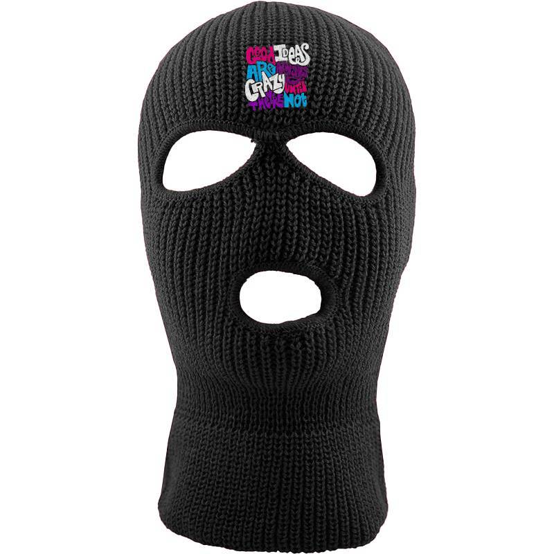 Good Ideas Are Always Crazy Three hole mask