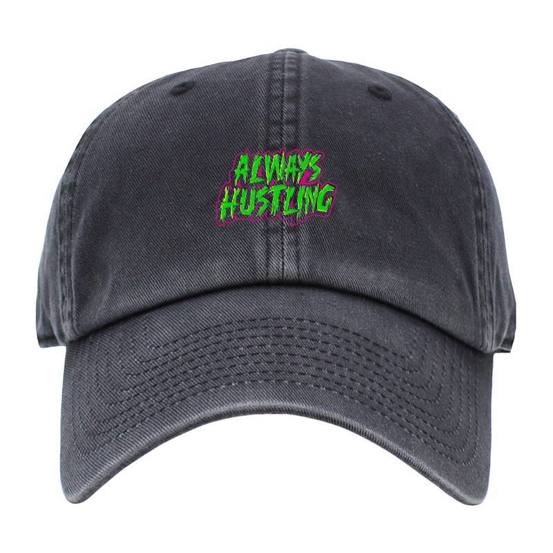 Always Hustling Baseball Cap