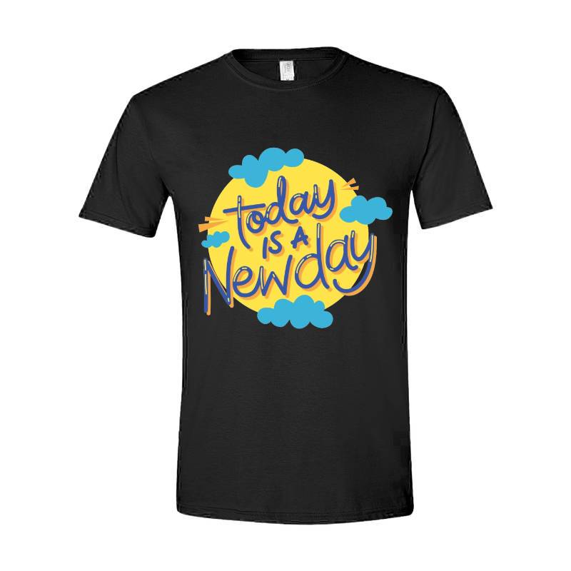 Today is a new day T-Shirt
