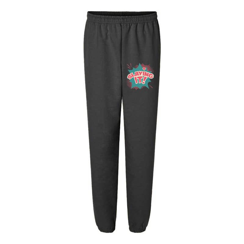 Slaying it! Sweatpants