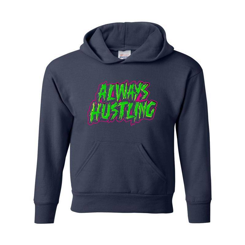 Always Hustling Hoodie