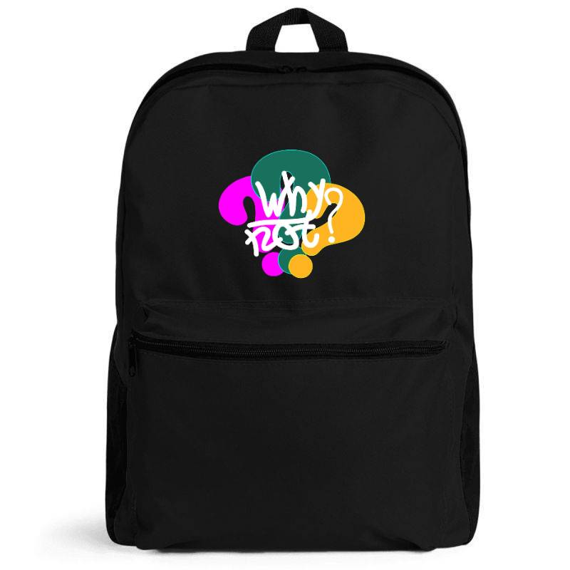 Why Not Backpack