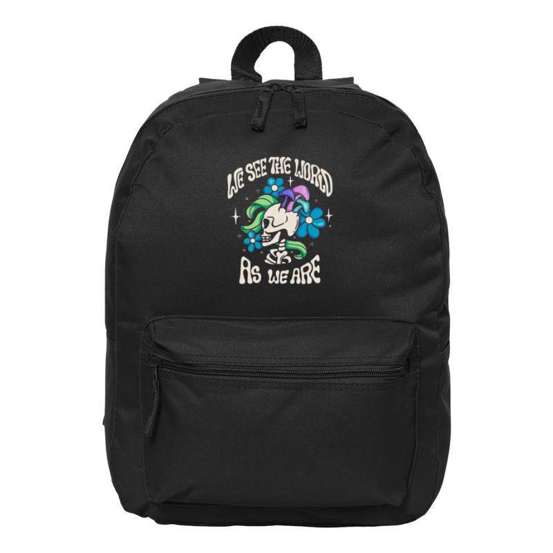 WE SEE THE WORLD AS WE ARE Backpack