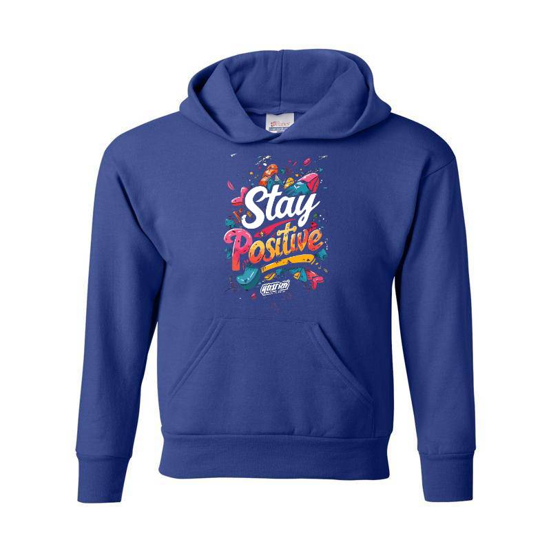 Stay Positive Hoodie