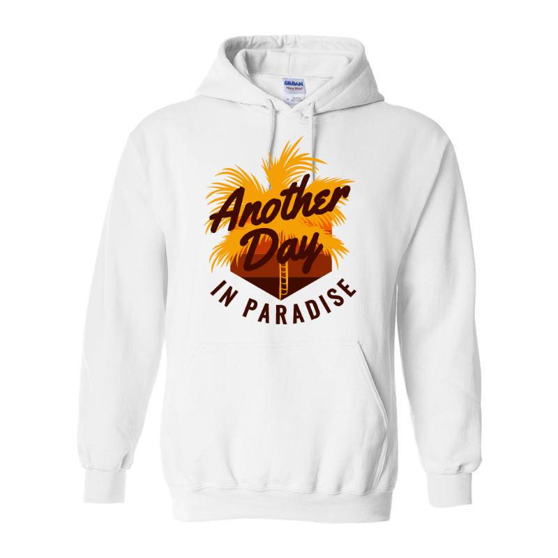Another Day In Paradise Hoodie