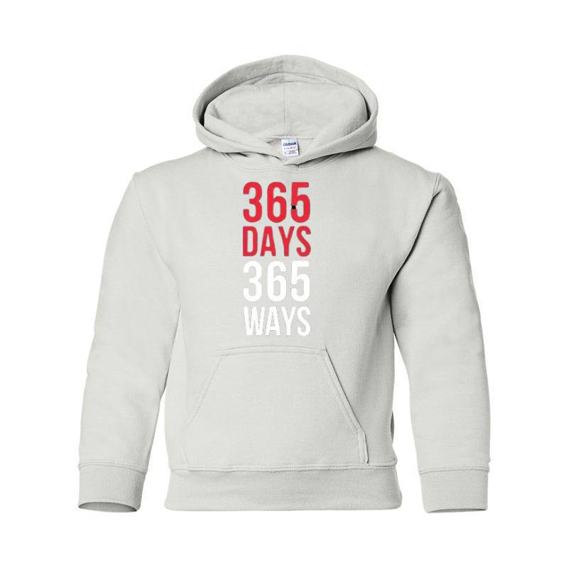 365 Days 365 Ways Hooded Sweatshirt