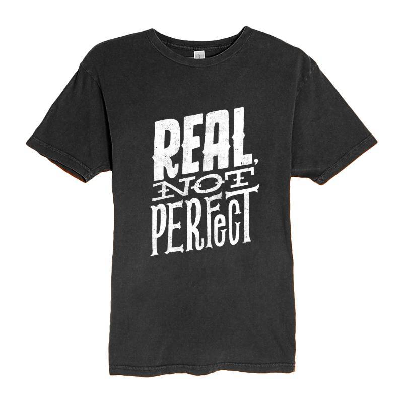 Real Not Perfect T-Shirt