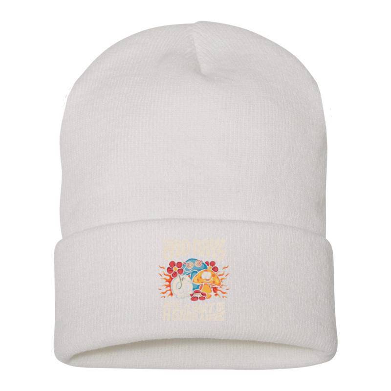 BAD DAYS ARE A PART OF GOOD LIFE Beanie