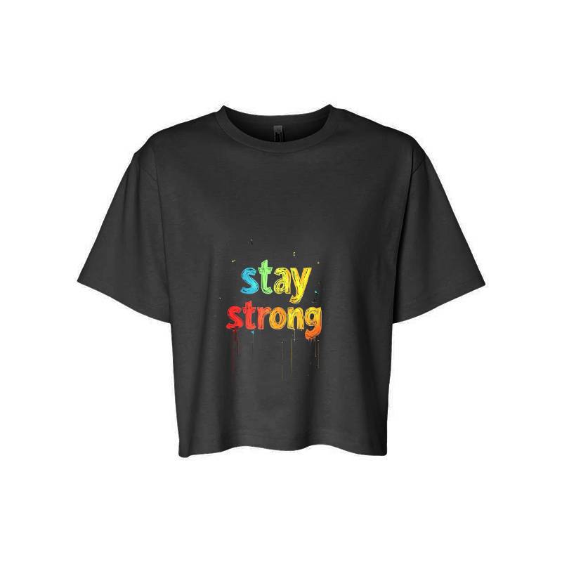 Stay Strong T-Shirt
