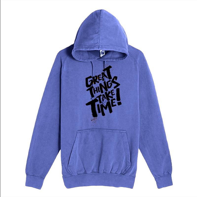Great Things Take Time Hoodie