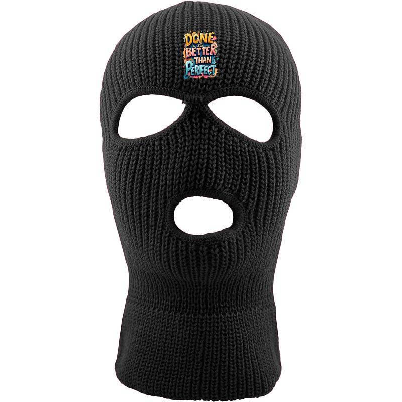 Done Is Better Than Perfect Three hole mask