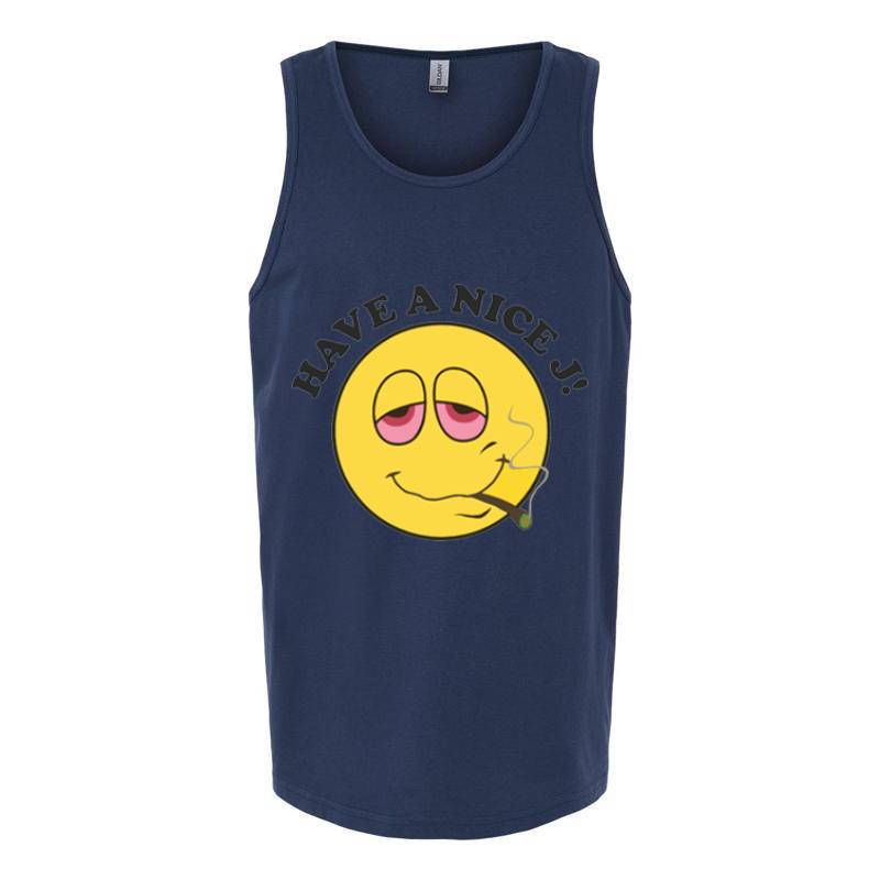 Have A Nice Tank Top T-Shirt