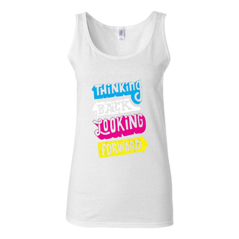Thinking Back Looking Forward Tank Top T-Shirt