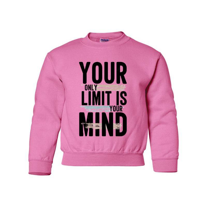 Your Only Limit Is Your Mind Youth Crewneck Sweatshirt 