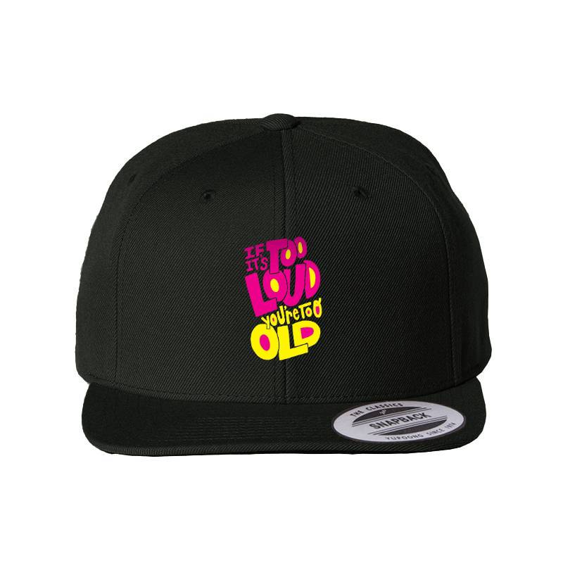Too Loud Snapback Cap