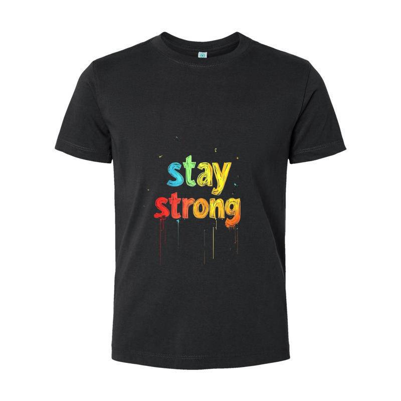 Stay Strong T-Shirt 