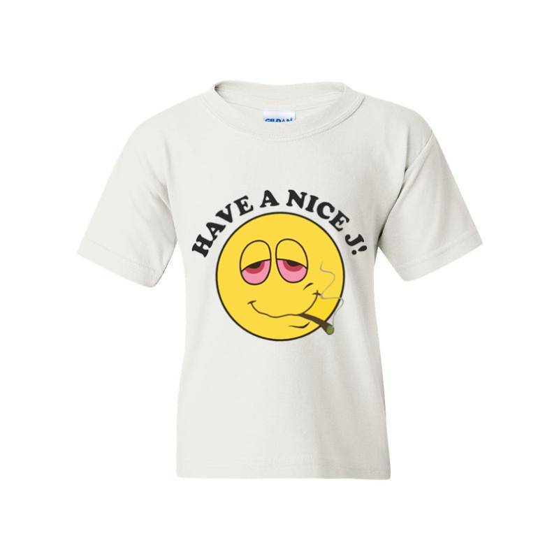Have A Nice T-Shirt