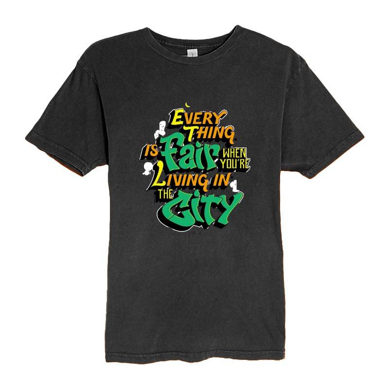 Every Thing is Fair T-Shirt