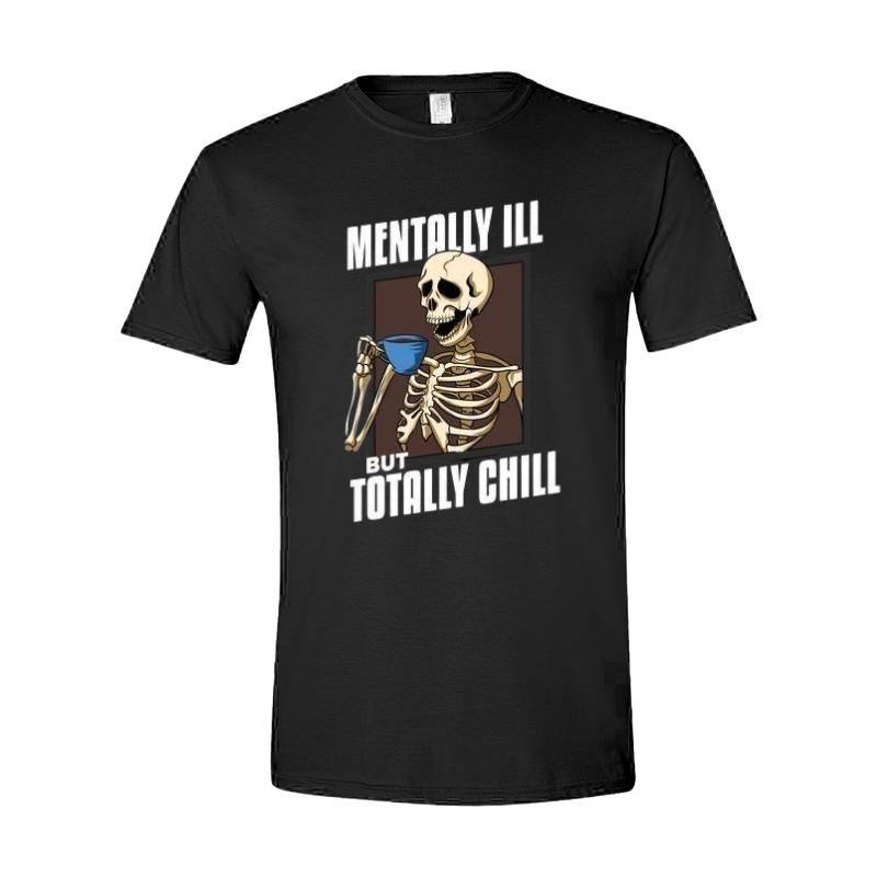 Mentally ill Skull T-Shirt
