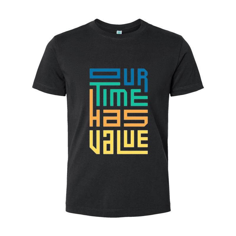 Time Has Value T-Shirt 