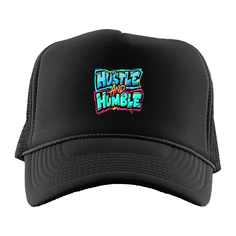 Hustle And Humble Trucker Hat