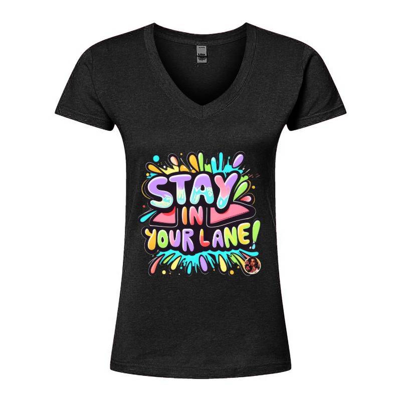 Stay In Your Lane V-Neck T-Shirt