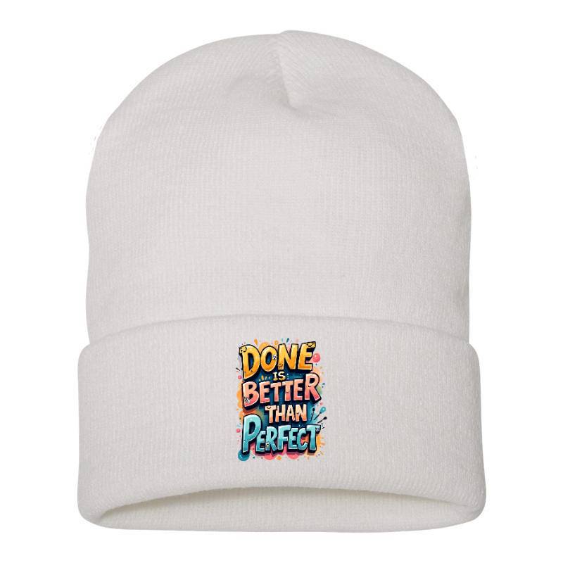 Done Is Better Than Perfect Beanie