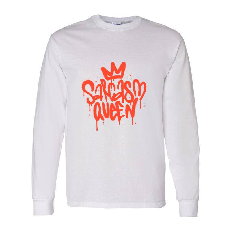 Sarcasm Queen Long Sleeve Shirt