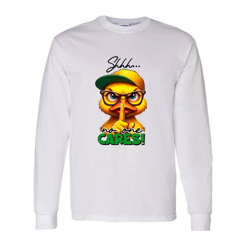 No One Cares Duck Long Sleeve Shirt