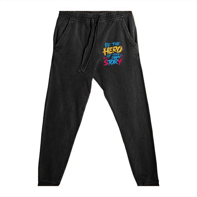 Be The Hero Of Your Own Story Jogger