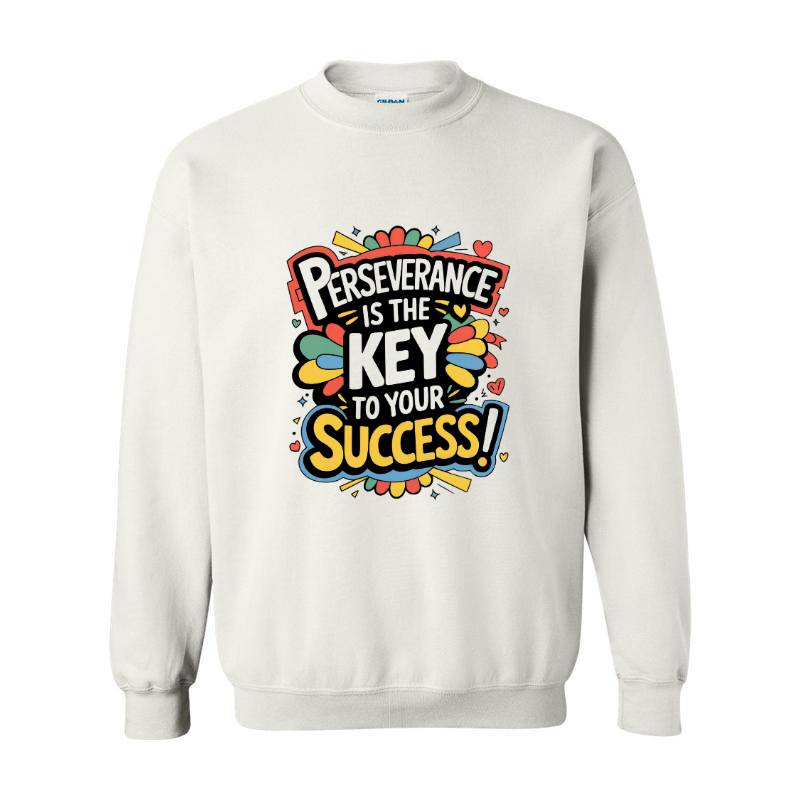 Perseverance Is The Key Success Crewneck Sweatshirt 