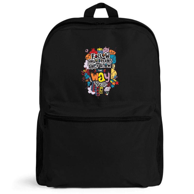 Follow Your Dreams Backpack