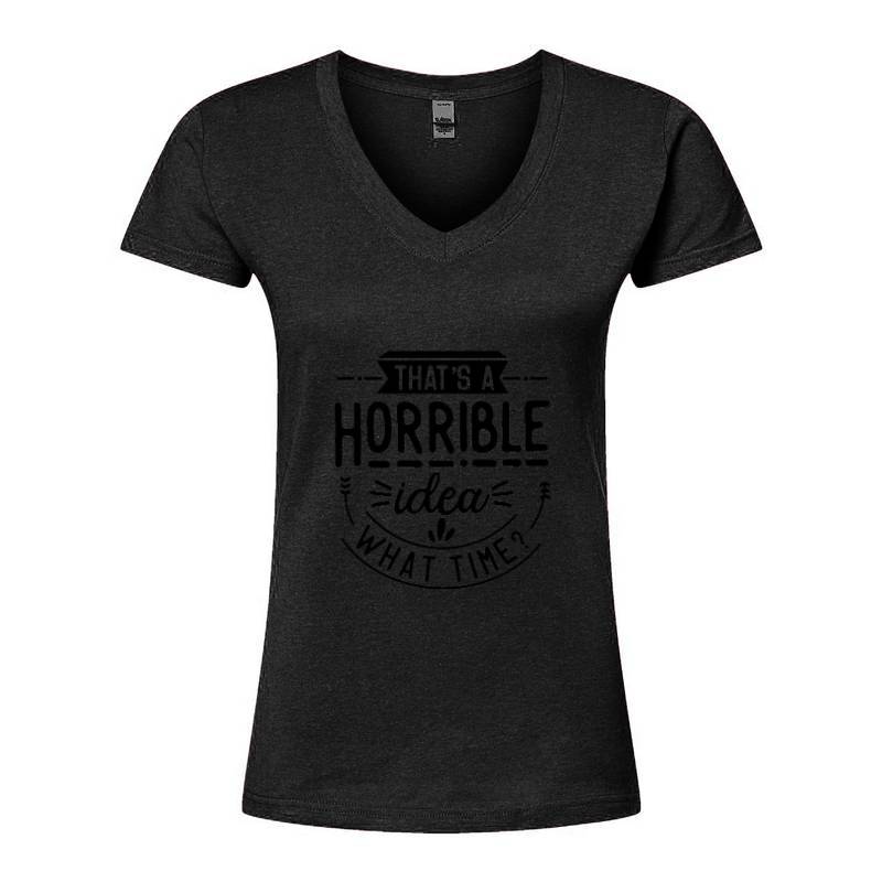 That is a horrible idea V-Neck T-Shirt