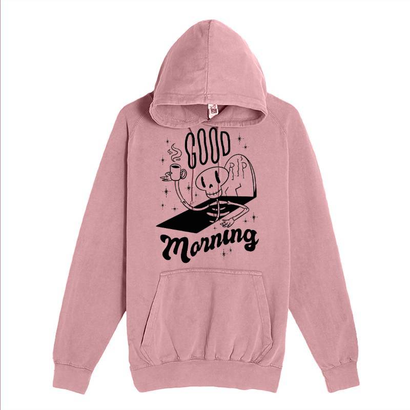 Good Morning Hoodie