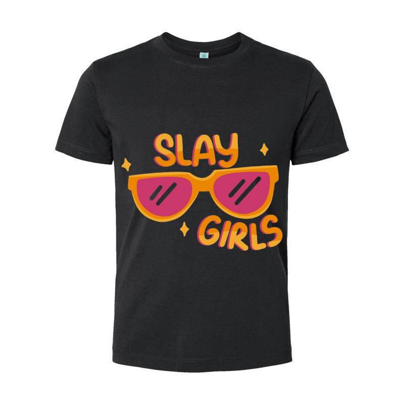 Slay girls T-Shirt 