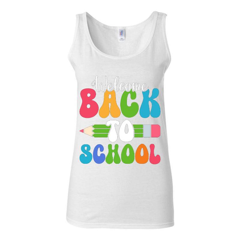 Welcome Back To School Tank Top T-Shirt