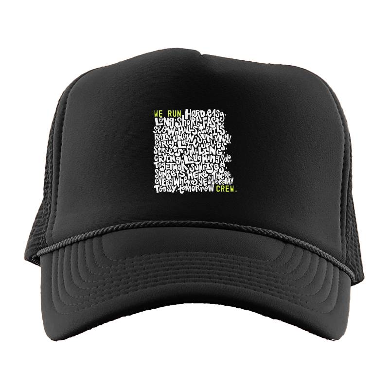 We Run Crew Trucker Hat
