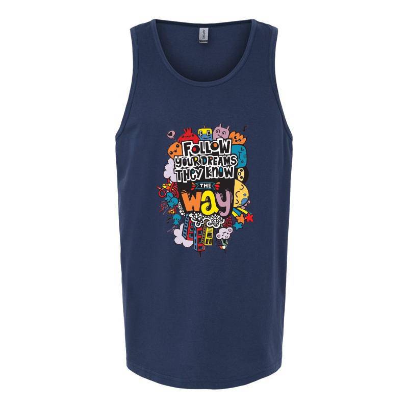 Follow Your Dreams Tank Top T-Shirt