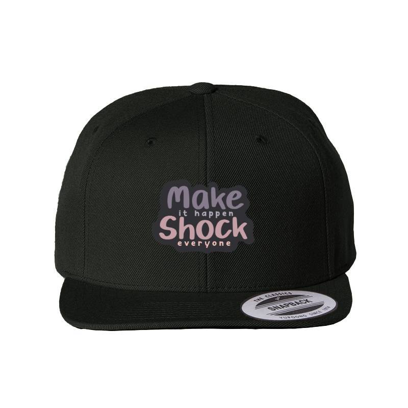 Make it Snapback Cap