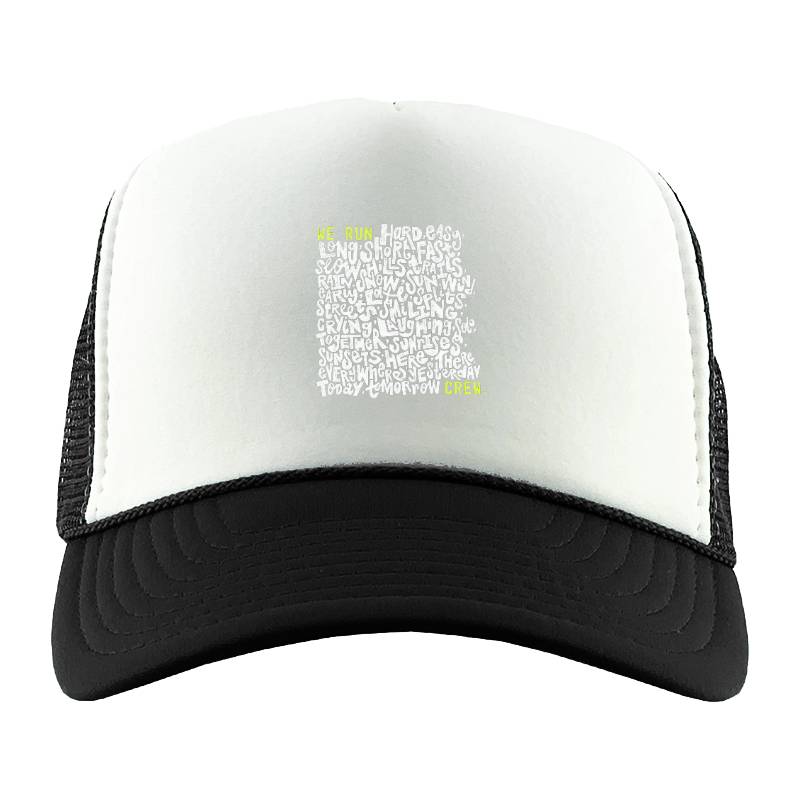 We Run Crew Trucker Hat
