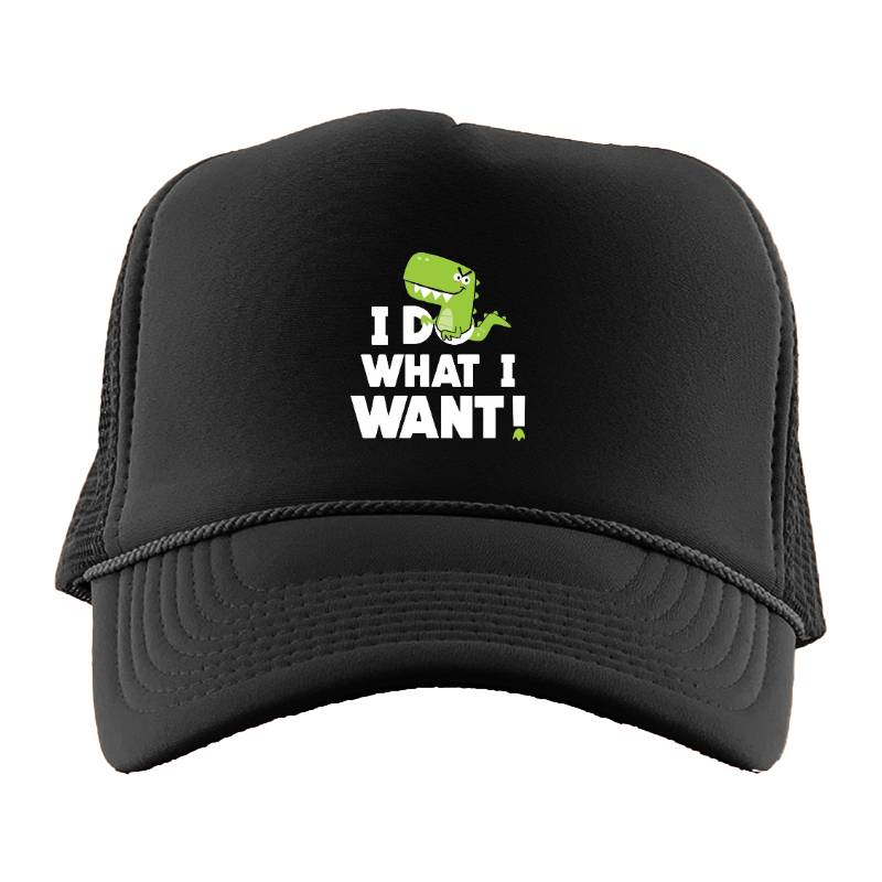 I Do What I Want Trucker Hat