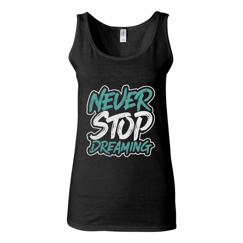 Never Stop Tank Top T-Shirt