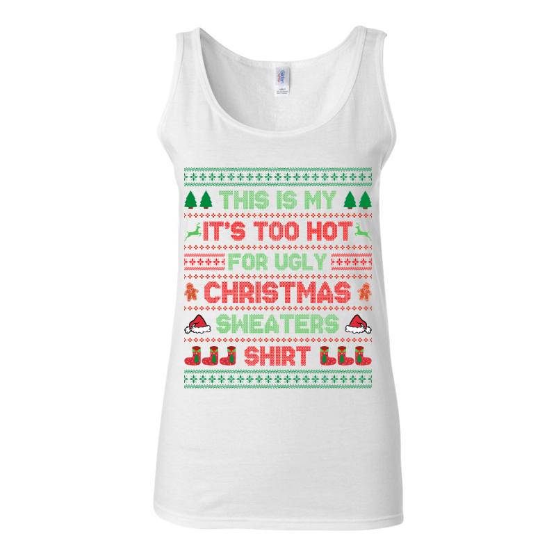 Ugly Shirt Tank Top T-Shirt