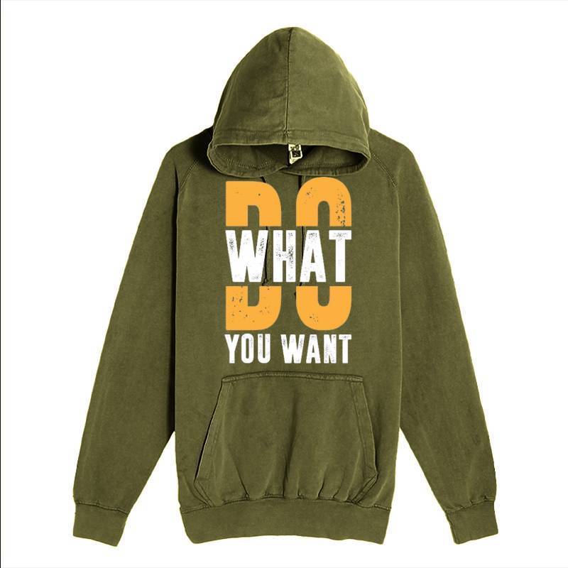 Do What You Want Hoodie