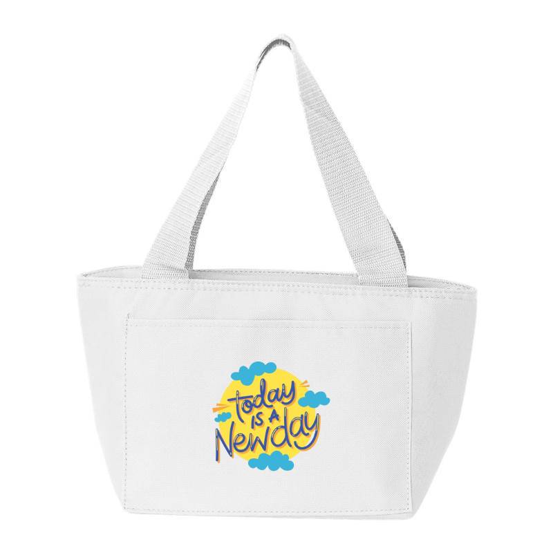 Today is a new day Cooler Bag