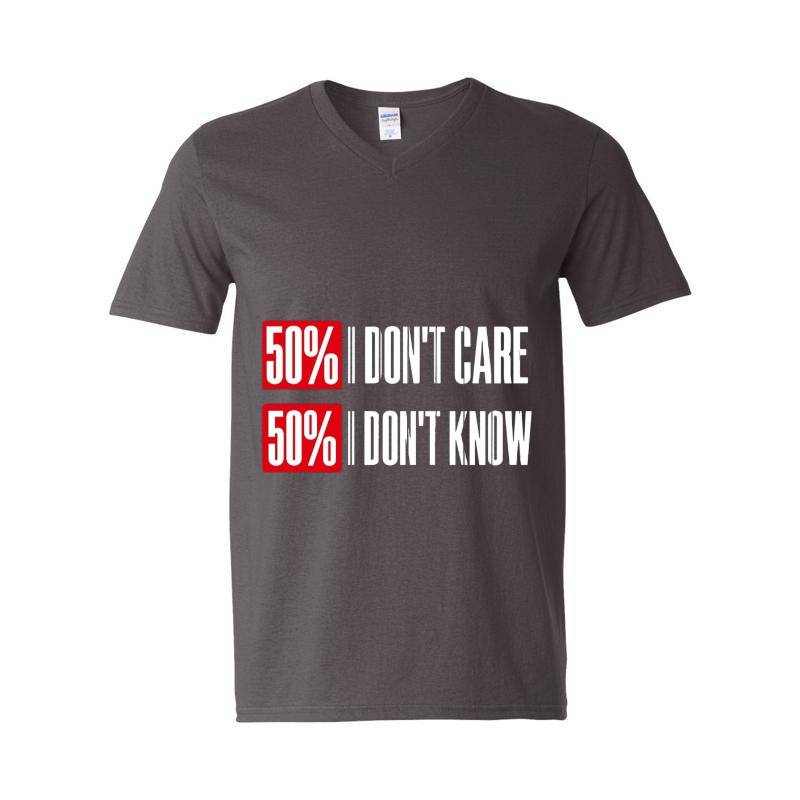 Dont Care Dont Know V-Neck T-Shirt