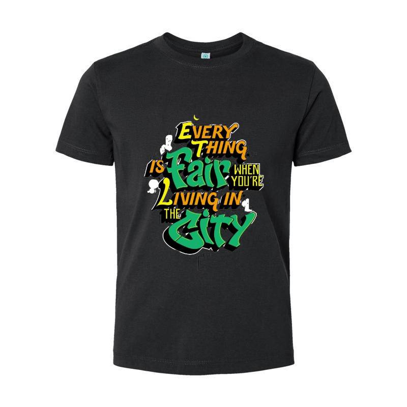 Every Thing is Fair T-Shirt 