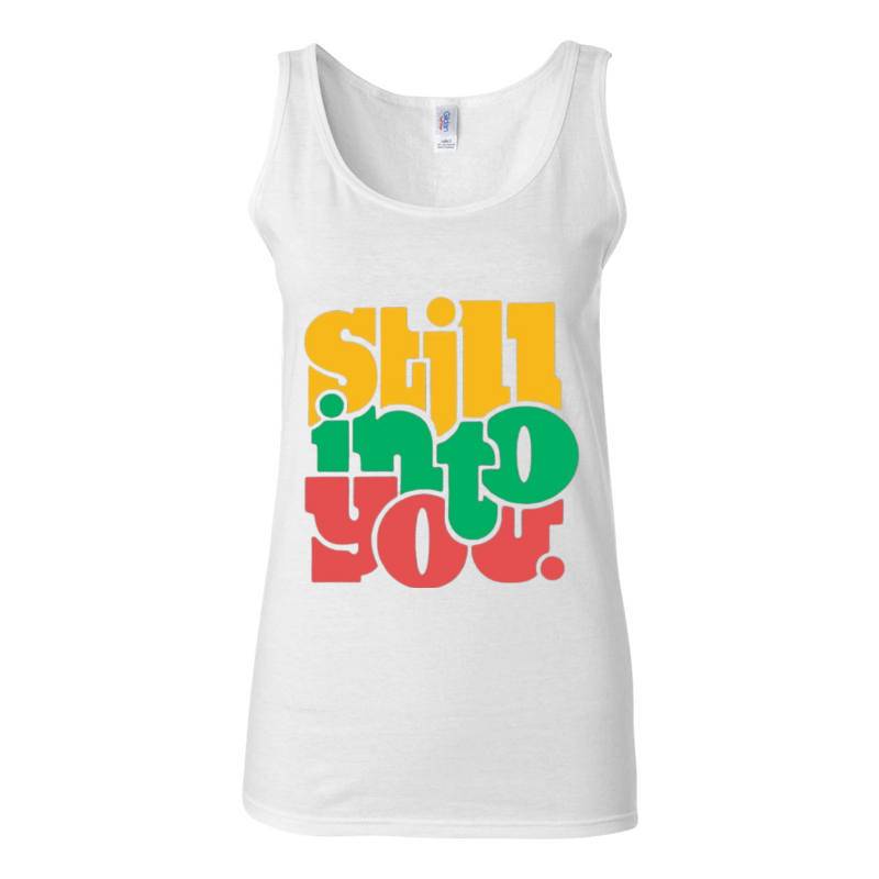 Still Into You Tank Top T-Shirt