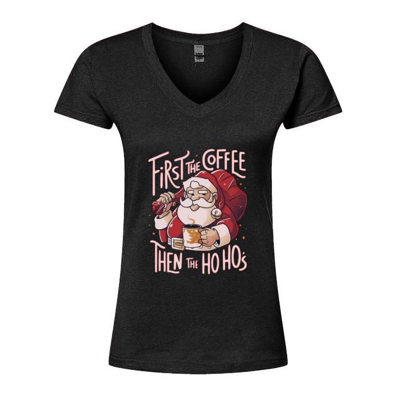 Cofee Then Ho Ho Ho V-Neck T-Shirt